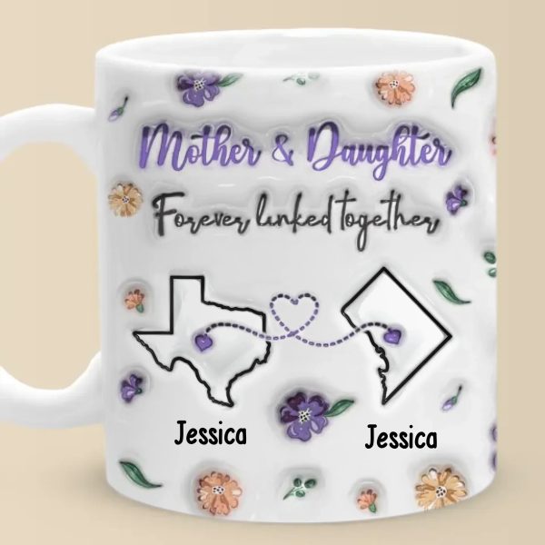 Forever Linked, Heart To Heart - Family Personalized Custom 3D Inflated Effect Printed Mug - Gift For Mom, Daughter