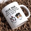 Forget Father's Day We Love You Every Day Gift For Dog Lover Personalized Mug