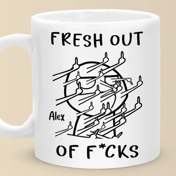 Fresh Out Of Cares And Still Slaying The Day - Friend Personalized Custom Mug - Christmas Gift, Birthday Gift For Best Friends, Family Members, Coworkers, Yourself