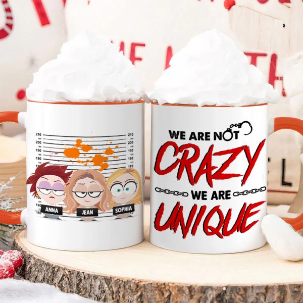 Friend We Are Unique 03kapo201123 Personalized Accent Mug