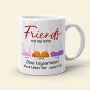 Friends Are Like Bras, Gift For Friends, Personalized Mug, Bras Friendship Mug