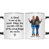 Friends Nicest Things Can Have Nicest Things Can Be Gift For Best Friends Personalized Mug