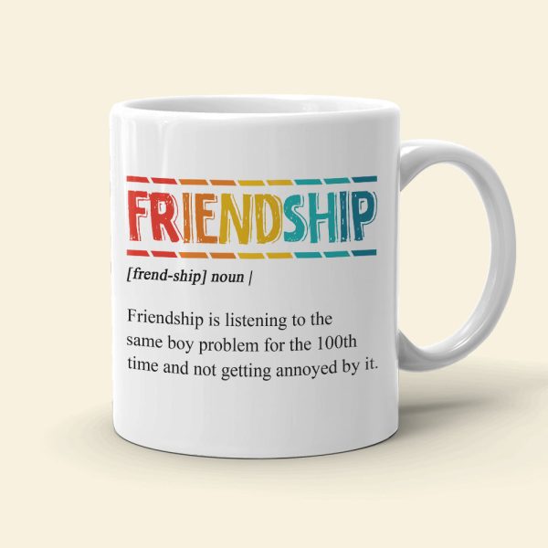 Friendship Is Listening To Be Same Boy Problem Personalized Mug, Gift For Friends