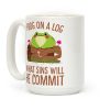 Frog On A Log, What Sins Will He Commit Coffee Mug