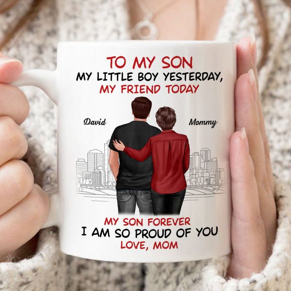 From Mom To Son My Little Boy Yesterday My Friend Today Personalized Mug