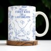 From Our First Kiss Till Our Last Breath, Holding Hands - Personalized Custom Coffee Mug - CPL395_MG