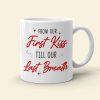 From Our First Kiss Till Our Last Breath, Kissing Galaxy White Mug