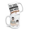 From The Reason You Need Caffeine - Family Personalized Custom Mug - Gift For Dad, Grandpa
