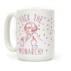Fuck The Monarchy Coffee Mug