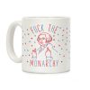 Fuck The Monarchy Coffee Mug