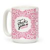 Fuck You Coffee Mug