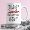 Funny Bonus Mom Coffee Mug Stepmom Gift from Stepdaughter Stepson Birthday Mother's Day Christmas Gift