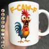 Funny Chicken F-Caw-F - Personalised Mug