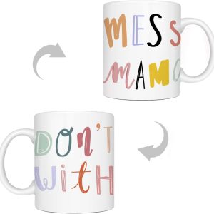 Funny Don't Mess With Mama Typography Coffee Mug, Sarcastic Mom Humor Cup, Gift for Mom from Daughter Son Kids Husband, Birthday Mothers Day Christmas Gift