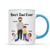 Funny Family Style Dad And Kids Best Dad Ever Personalized Mug