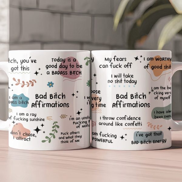 Funny Mug - Bad B*Tch Affirmations - Exchange Gifts, Gag Gifts For Coworkers, Self Gift - Mug