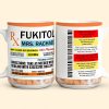 Funny Mug - Fukitol Rx Prescription - Gifts For Coworkers, Friends, Family - Personalized Mug