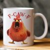 Funny Mug - Humorous Crow F-Caw-F - For Coworkers, Friends Chicken Ver 1 - Mug