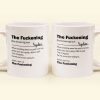 Funny Mug Custom Name For Me Gift The F*ckening - Personalized Mug