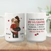 Funny Personalized Ceramic Mug Thanks For Being My Husband Sweet Romantic Couple Design Unique Gift for Wife or Husband