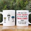Funny Sperm Mom Personalized Gifts Sorry About Your Other Children White Mug