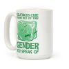 Gelatinous Cube Knows Not Of This Gender You Speak Of Coffee Mug