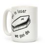 Get In Loser, We Gon' Die Coffee Mug