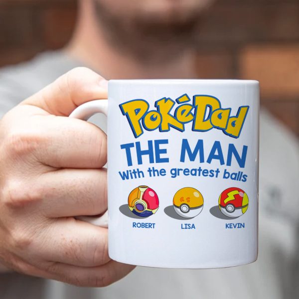 Gift For Dad- Personalized Mug,The Man With The Greatest Balls-4OHDT010623
