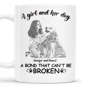 Girl And Dog Bond That Can't Be Broken - Personalized Custom Coffee Mug - DOG018_MG