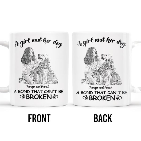 Girl And Dog Bond That Can't Be Broken - Personalized Custom Coffee Mug - DOG018_MG