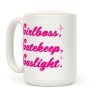 Girlboss, Gatekeep, Gaslight. Coffee Mug