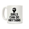 Girls Can Do Anything Coffee Mug