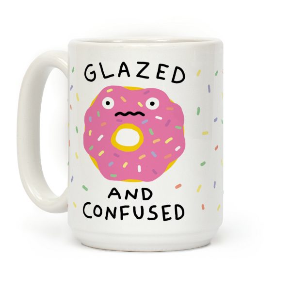 Glazed And Confused Coffee Mug