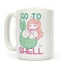 Go To Shell Coffee Mug