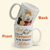 God Couldn't Be Everywhere So He Created Mothers - Personalized Mug