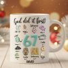 God Did It First - Personalized White Ceramic Mug - Gift For Christian HH01