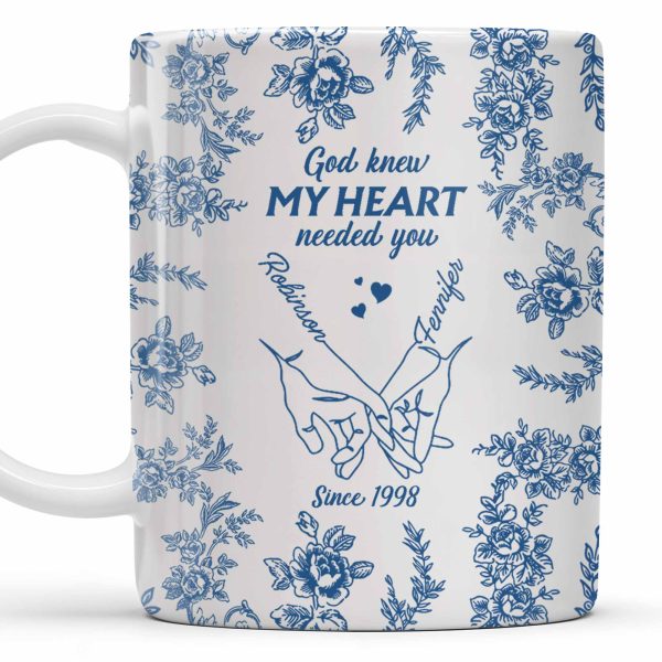 God Knew My Heart Needed You Floral Love Mug - Personalized Custom Coffee Mug - CPL413_MG