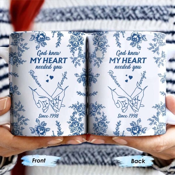 God Knew My Heart Needed You Floral Love Mug - Personalized Custom Coffee Mug - CPL413_MG