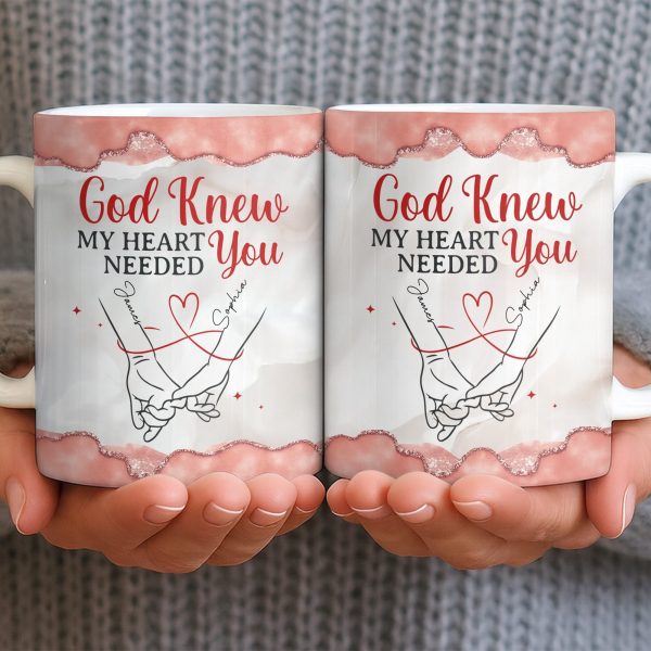 God Knew My Heart Needed You, Hand Holding Design - Personalized Custom Coffee Mug - CPL1305_MG