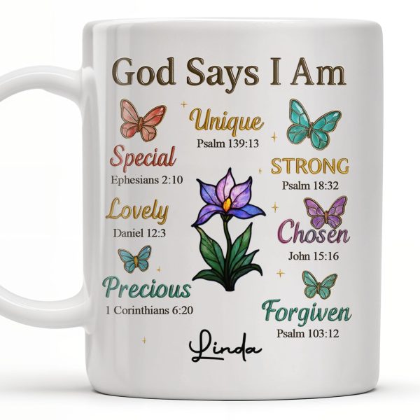 God Says I Am Special, Unique, Lovely, Butterflies and Flower - Personalized Custom Coffee Mug - FTH057_MG