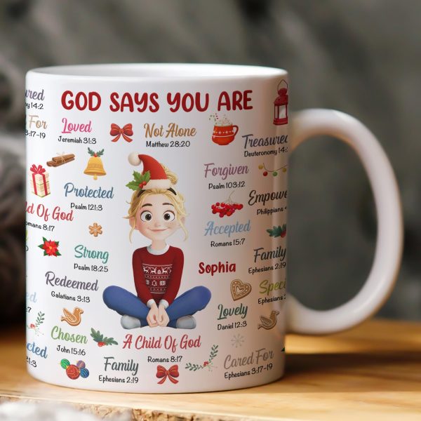 God Says You Are Christmas Affirmation - Personalized Mug