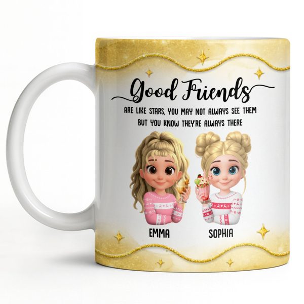 Good Friends Are Like Stars, Girls Holding Hot Cocoa - Personalized Custom Coffee Mug - BST513_MG