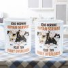 Good Morning Human Servant From Cats - Personalized Mug