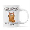 Good Morning Human Servant Funny Cat Expressions Personalized Mug