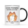 Good Morning Human Servant, Funny Cat Lover Mug, Gift For Cat Dad, Cat Mom