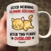 Good Morning Human Servant Personalized 3D Inflated Mug, Funny Gift For Cat Mom, Cat Dad