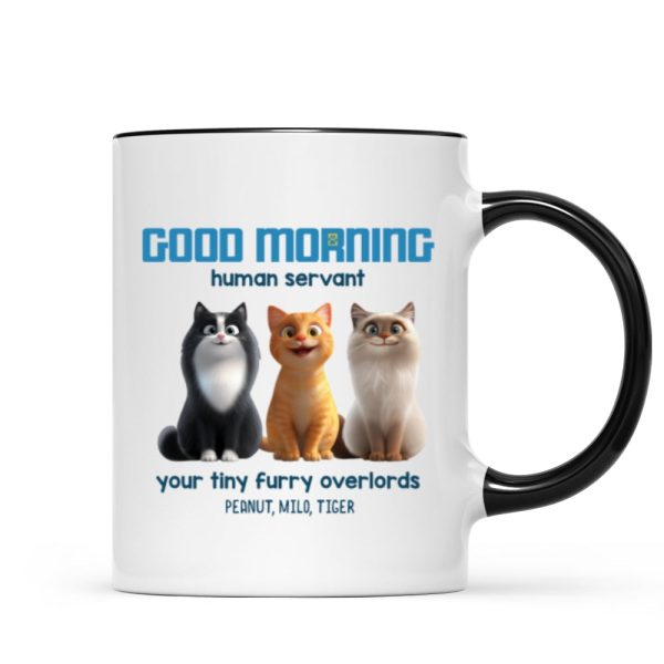 Good Morning Human Servant Personalized Mug, Unique Gift for Cat Mom Cat Dad