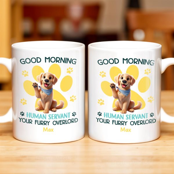 Good Morning Your Furry Overlord Dog Paw Prints Mug - Personalized Custom Coffee Mug - PET102_MG