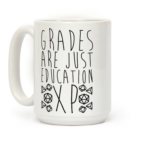 Grades Are Just Education XP Coffee Mug