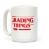Grading Things Parody Coffee Mug
